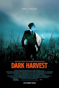 دانلود فیلم Dark Harvest 2023380078-291757775