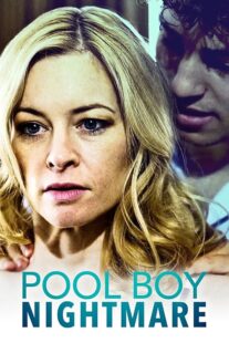 دانلود فیلم Pool Boy Nightmare 2020380963-992888526