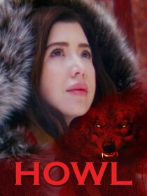 دانلود فیلم Howl 2021380387-1751926365