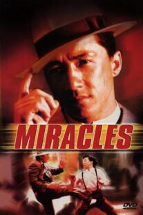 دانلود فیلم Miracles: The Canton Godfather 1989383973-1570303467