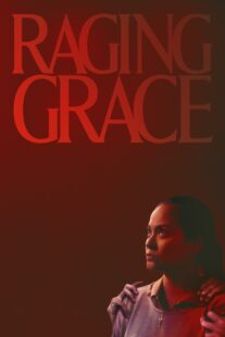 دانلود فیلم Raging Grace 2023384467-728895255