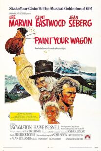 دانلود فیلم Paint Your Wagon 1969384323-1961697577