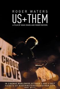 دانلود مستند Roger Waters: Us + Them 2019382982-2110483918