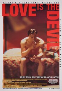 دانلود فیلم Love Is the Devil: Study for a Portrait of Francis Bacon 1998382902-486829851