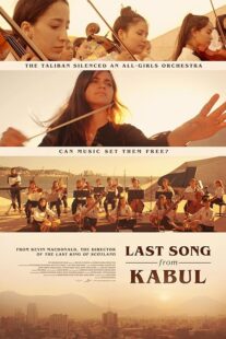 دانلود فیلم Last Song from Kabul 2023384212-560505835