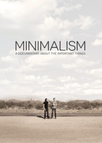 دانلود مستند Minimalism: A Documentary About the Important Things 2015384056-1822104501