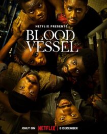 دانلود فیلم Blood Vessel 2023388059-606449965