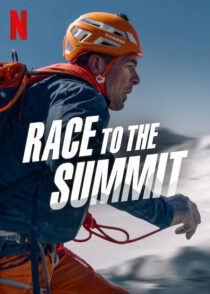 دانلود فیلم Race to the Summit 2023387730-129841903