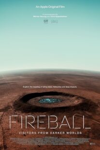 دانلود فیلم Fireball: Visitors from Darker Worlds 2020388311-155101640