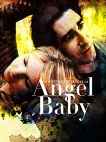 دانلود فیلم Angel Baby 1995387063-2051652206