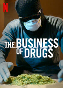 دانلود سریال The Business of Drugs387538-684768061