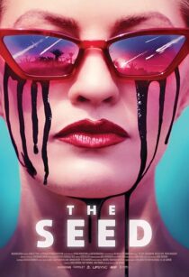 دانلود فیلم The Seed 2021388572-1675886654