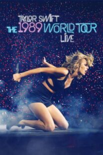 دانلود کنسرت Taylor Swift: The 1989 World Tour Live 2015387113-1720969903