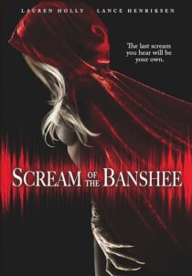 دانلود فیلم Scream of the Banshee 2011387810-1146069966