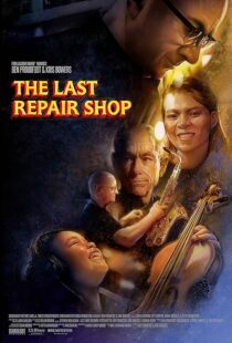 دانلود فیلم The Last Repair Shop 2023388339-527946544