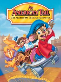 دانلود انیمیشن An American Tail: The Mystery of the Night Monster 1999392408-1981473107