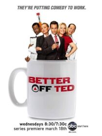 دانلود سریال Better Off Ted389309-328913409