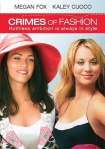 دانلود فیلم Crimes of Fashion 2004392420-604566990