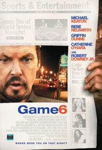 دانلود فیلم Game 6 2005391915-1146366016