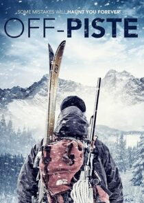 دانلود فیلم Off Piste 2016389632-1355813180