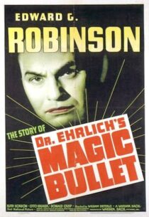 دانلود فیلم Dr. Ehrlich’s Magic Bullet 1940389201-1123223091