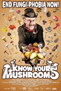 دانلود فیلم Know Your Mushrooms 2008389558-1477509973