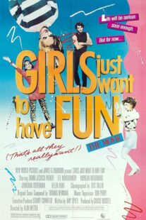 دانلود فیلم Girls Just Want to Have Fun 1985392006-1733304702