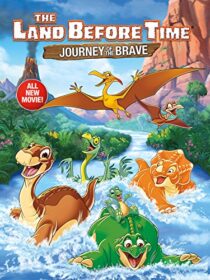 دانلود انیمیشن The Land Before Time XIV: Journey of the Brave 2016392281-633316678