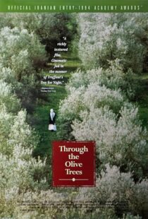 دانلود فیلم Through the Olive Trees 1994389911-495660609