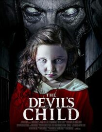 دانلود فیلم The Devil’s Child 2021391211-1480021595