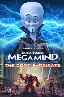 دانلود انیمیشن Megamind vs. The Doom Syndicate 2024388953-1146489644