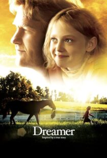 دانلود فیلم Dreamer 2005393003-1687285511