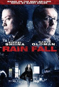 دانلود فیلم Rain Fall 2009393022-1582559832