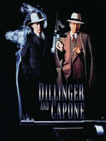 دانلود فیلم Dillinger and Capone 1995389651-733401217