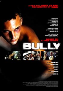 دانلود فیلم Bully 2001393439-987413654