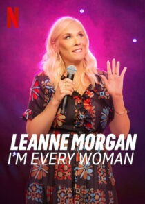 دانلود فیلم Leanne Morgan: I’m Every Woman 2023390993-823978305