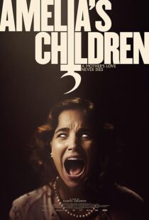 دانلود فیلم Amelia’s Children 2023390073-933786026