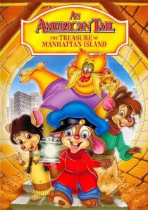 دانلود انیمیشن An American Tail: The Treasure of Manhattan Island 1998390001-83247649