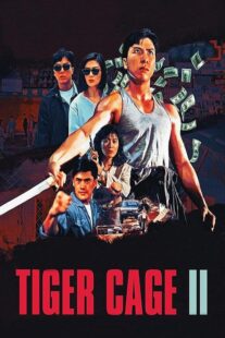 دانلود فیلم Tiger Cage II 1990390925-311142510