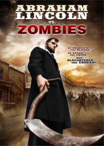 دانلود فیلم Abraham Lincoln vs. Zombies 2012395822-116467954