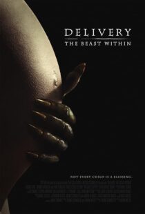 دانلود فیلم Delivery: The Beast Within 2013395582-1943622354