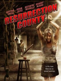 دانلود فیلم Resurrection County 2008394880-1137939428