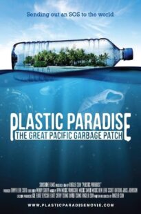 دانلود فیلم Plastic Paradise: The Great Pacific Garbage Patch 2013395826-1028197319