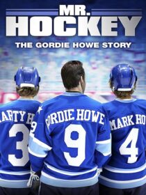 دانلود فیلم Mr. Hockey: The Gordie Howe Story 2013394059-2022173458