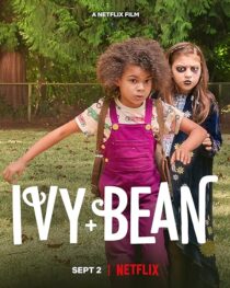 دانلود فیلم Ivy and Bean 2022395551-221564375