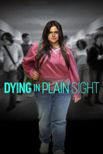 دانلود فیلم Dying in Plain Sight 2024396275-547537705