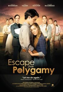 دانلود فیلم Escape from Polygamy 2013393794-1682263441