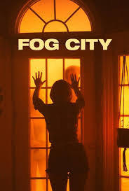 دانلود فیلم Fog City 2023394733-126166800