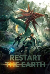 دانلود فیلم Restart the Earth 2021395618-1940263182