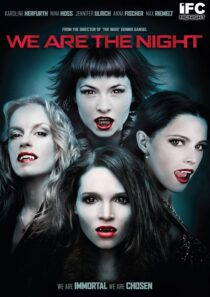 دانلود فیلم We Are the Night 2010395304-544466877